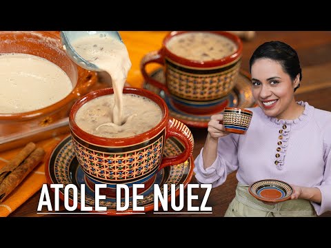 Atole de Nuez: your next favorite Mexican beverage