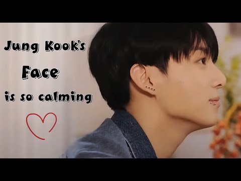 Jung Kook's face is so calming