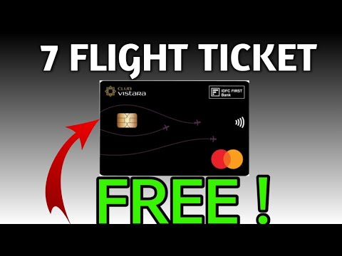 Club Vistara IDFC First Credit Card Review | Flight Ticket Free |