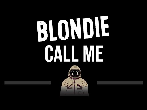 Blondie • Call Me (CC) 🎤 [Karaoke] [Instrumental]