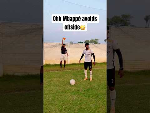 Ohh Mbappé avoids offside 🤣🤣 #footballshorts #soccerskills #footballplayer