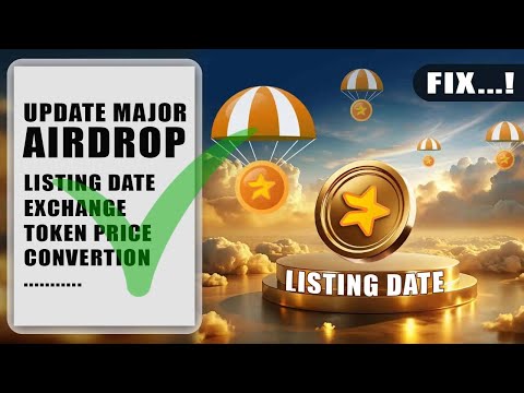 FIX❗Airdrop Major Listing Date November 28, 2024 | BKD tutorials Airdrop Withdrawal