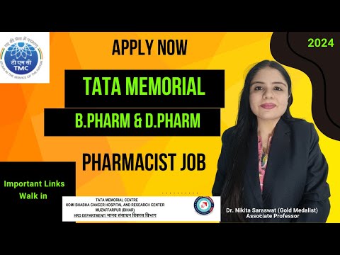 Pharmacist Vacancy in Tata Memorial Cancer Hospital | D.Pharm , B.Pharm eligible | Pharmacist Jobs