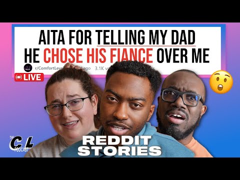 AITA For Telling My Dad He Chose His Fiancé Over Me & More Reddit Stories Live | Plus Gaming