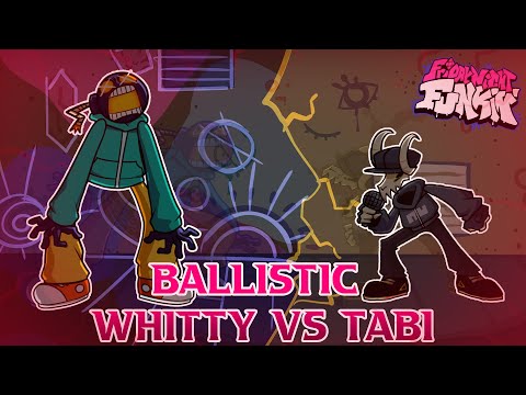 Ballistic But is Whitty Vs Tabi(Ballistic But Tabi Sing it) - FNF Cover