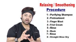 Relaxing & Smoothening Procedure... Straightening Theory Part 15