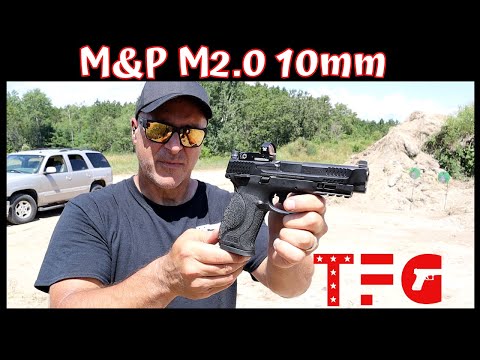 S&W M&P M2.0 10mm - TheFirearmGuy