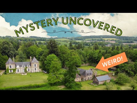 Uncovering Strange Secrets of Our French CHATEAU