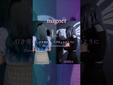 【七海うらら×SERRA】magnet - Minato / A Cappella @773urara  #アカペラ #歌ってみた #cover #デュエット