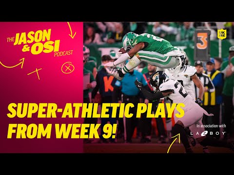 Athleticism In The NFL Is Unmatched! | Jason & Osi Podcast & La-z-Boy | NFL UK & Ireland