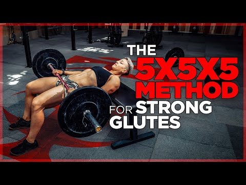 The 5x5x5 Method for Strong Glutes