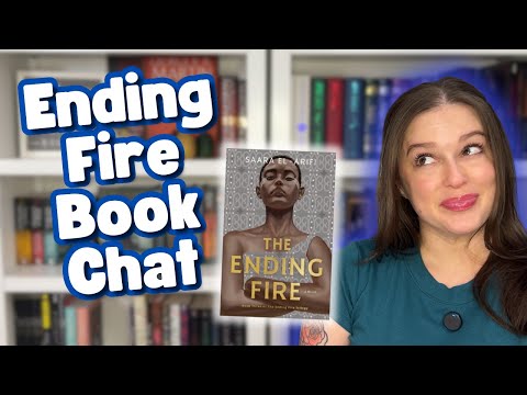 The Ending Fire Book Review (spoiler & non-spoiler) || by Saara El-Arifi