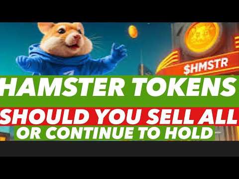 Hamster Kombat Token Update 🚨: SHOULD YOU SELL ALL OR CONTINUE HOLD | #hamsterkombat #touchbillions