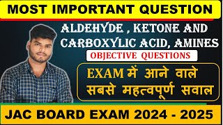 JAC BOARD EXAM 2025 CLASS 12TH CHEMISTRY, MOST IMPORTANT QUESTIONS OF ORGANIC CHEMISTRY ALL VVI MCQ