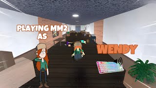 WENDY DESTROYS TEAMERS IN MM2 + GAMEPLAY (KEYBOARD ASMR)