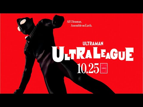 ULTRAMAN CARD GAME: Ultra League Opening Trailer