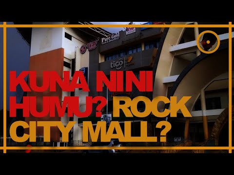 #EXPLOREWITHTROJAN : NDANI YA ROCK CITY MALL , SHOPPING MALL KUBWA ZAIDI AFRIKA MASHARIKI