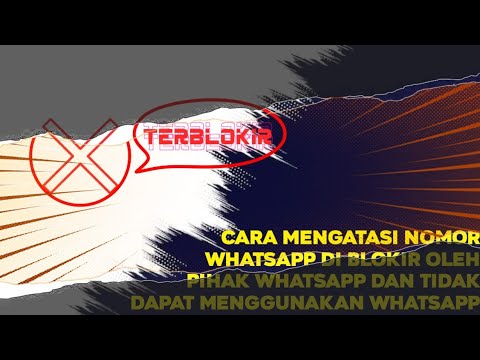 Cara mengatasi akun whatsapp yang terblokir, Begini cara nya sangat mudah dan work 100% berhasil 😭