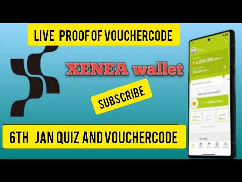 xenea vouchercode and quiz live proof 6th January #nodepayvouchercode #xeneawalletvouchercode #node