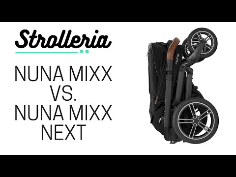 Nuna MIXX Next vs. Nuna MIXX Stroller Comparison