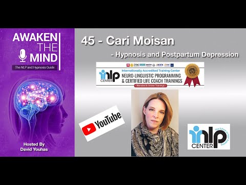 45 - Cari Moison - Hypnosis and Postpartum