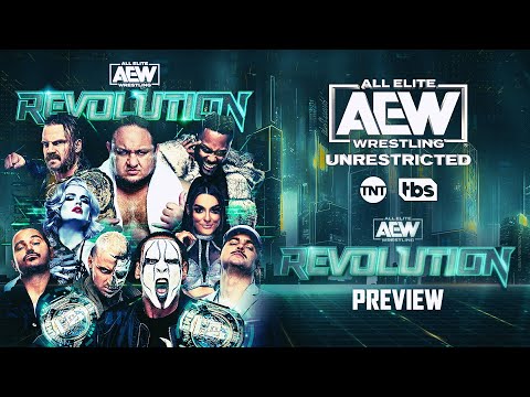 AEW Revolution 2024 Preview! | AEW Unrestricted