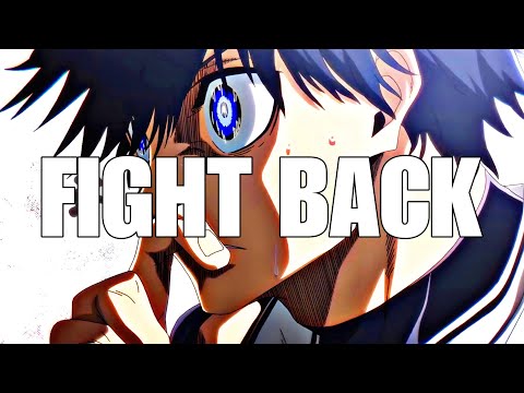 BLUE LOCK - {AMV} FIGHT BACK