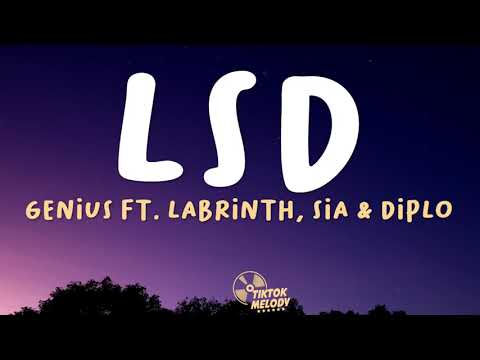 LSD - Genius (Lyrics) ft. Sia, Diplo, Labrinth