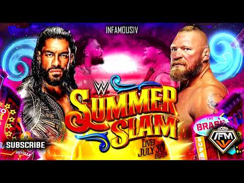 WWE Summerslam 2022 Theme Song 🎵 INFAMOUS IV ... V6