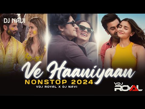 Ve Haniya Romantic Love Mashup 2024 Jukebox | VDj Royal