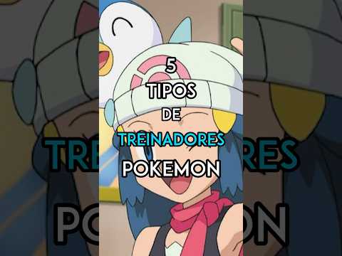 OS 5 TIPOS DE TREINADORES POKÉMON  #shorts #pokemon #ash #pikachu #misty #brock