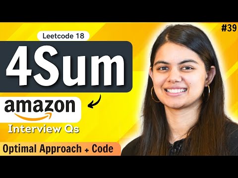 4 Sum Problem | Optimal Approach | DSA Series by Shradha Ma'am