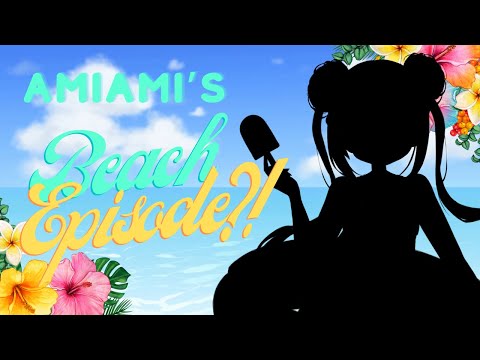 SWIMSUIT REVEAL?! 🏖️ Amiami's Summer Fun on the Beach! 🐸  【Ami Amami | 雨海あみ】