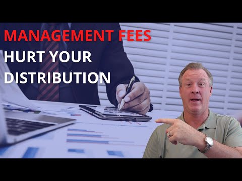 The Impact of Management Fees on Distribution