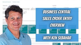 Business Central Sales Order Entry Process | Step-by-Step Guide