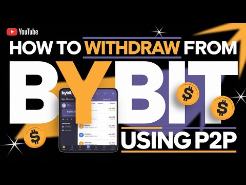 How to withdraw from Bybit using Bybit p2p