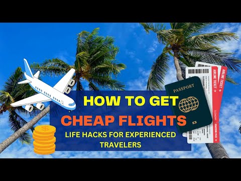 How to Find the Cheapest Flights Every Time You Travel | Top Flight Booking Hacks 2025