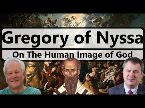 Gregory of Nyssa - On the Human Image of God