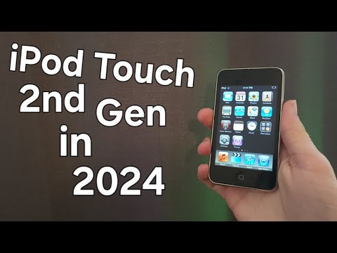 iPod Touch 2nd Generation in 2024