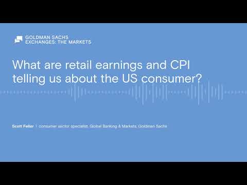 What are retail earnings and CPI telling us about the US consumer?