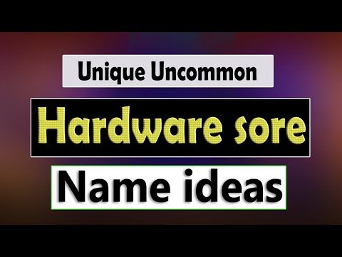 Catchy Hardware store Names Ideas | construction hardware shop name list in India. Old hardware name