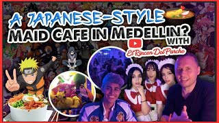 I Found a Japanese MAID CAFE in MEDELLIN! | @HaikuMaidCafe with @ElRinconDelParche