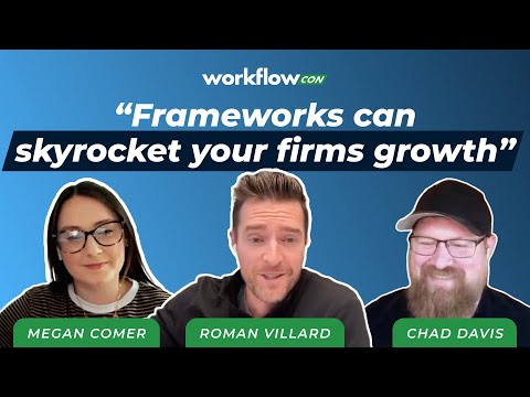 Day 1: How to Use Frameworks to Grow Your Accounting Firm w/Megan Comer, Roman Villard & Chad Davis