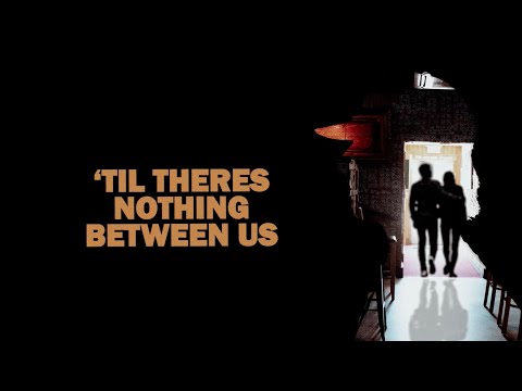 Between Us - Austin Williams (Official Lyric Video)