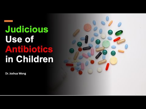 Judicious Use of Antibiotics in Children - Myths & Gist by Dr. Joshua Wong (6 Feb 2024)