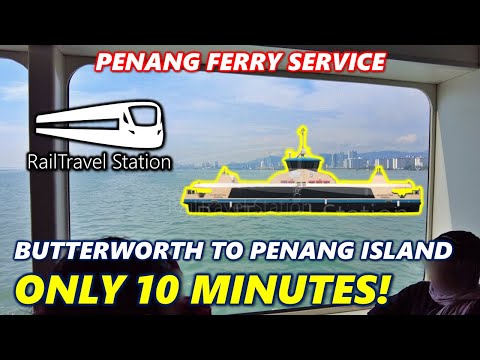 NEW PENANG FERRY CONNECTION FROM KTM KOMUTER! 🇲🇾🚆 Penang Ferry Service Butterworth → Penang Island