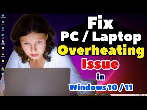 How to Fix PC or Laptop Overheating Issue in Windows 11/10  - 2025