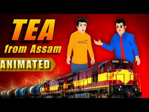 Tea from Assam- Glimpses of India🔥 Animation class 10th