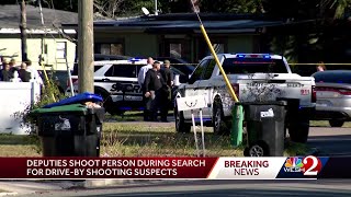 Deputies shoot person during search for drive-by shooting susepcts in Pine Hills