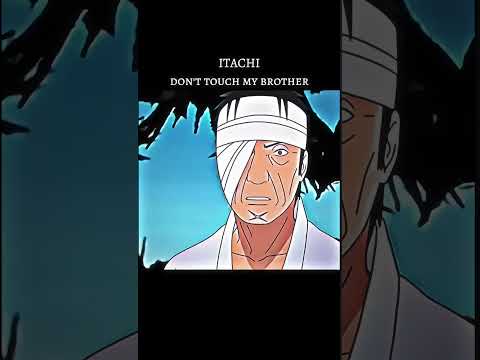 Don't touch my Brother #animeviral #vairal_tiktok_trending #itachiandsasuke #newshorts #narutoshipp